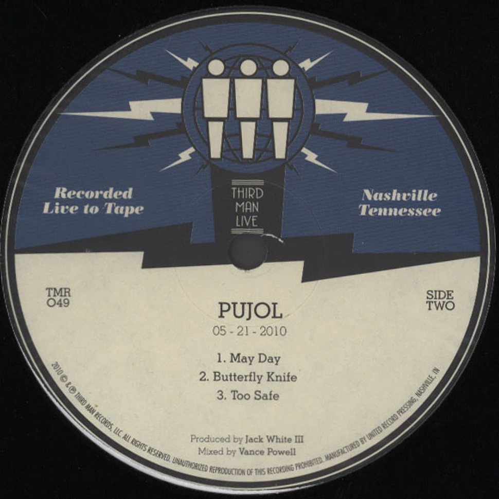 Pujol - Live From Third Man