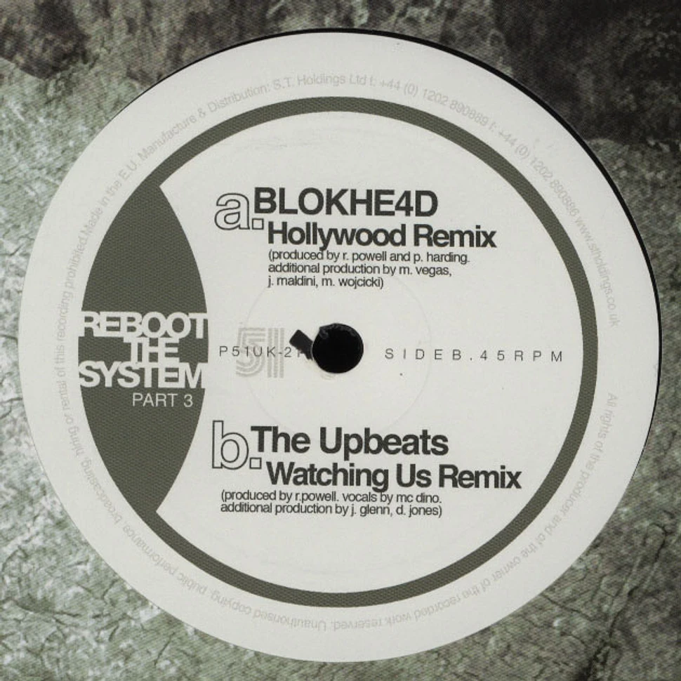 Blokhe4d / The Upbeats - Reboot the System Part 3