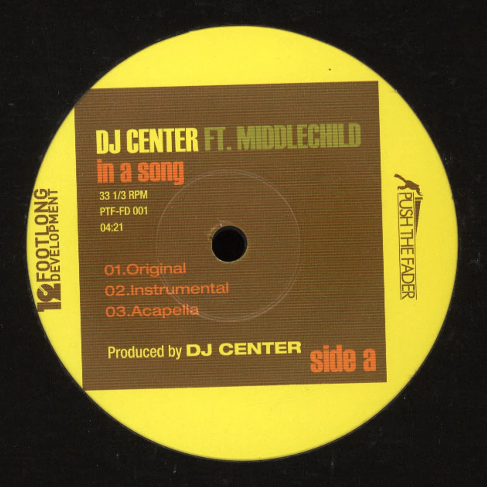 DJ Center - In a Song feat. Middle Child