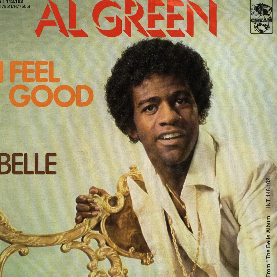 Al Green - I Feel Good / Belle