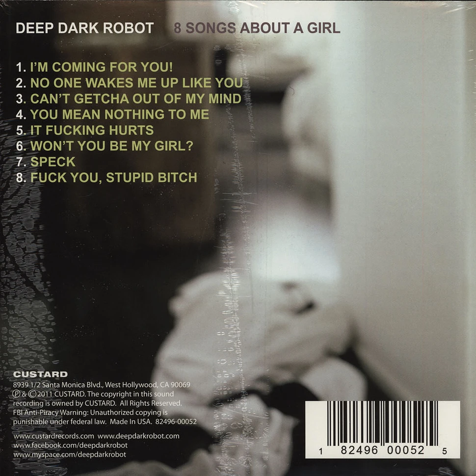 Deep Dark Robot - 8 Songs About A Girl