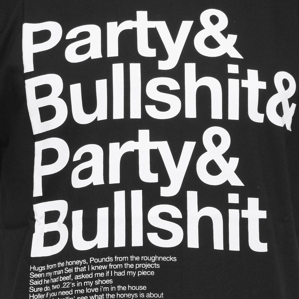 DRMTM - Party&Bullshit T-Shirt