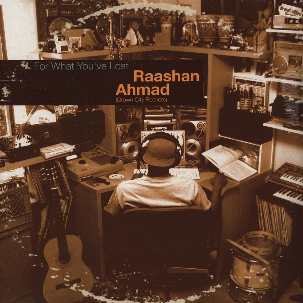 Raashan Ahmad of Crown City Rockers - For What You’ve Lost