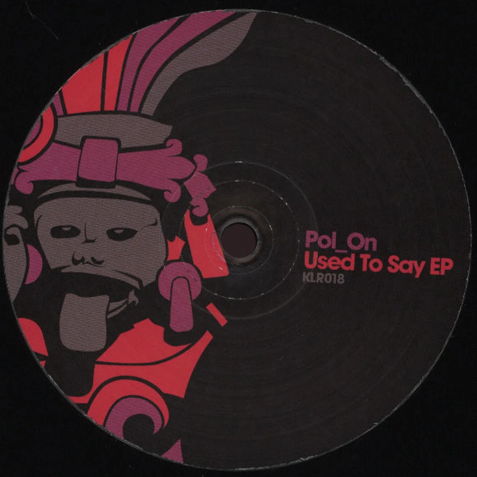 Pol_On - Used To Say EP