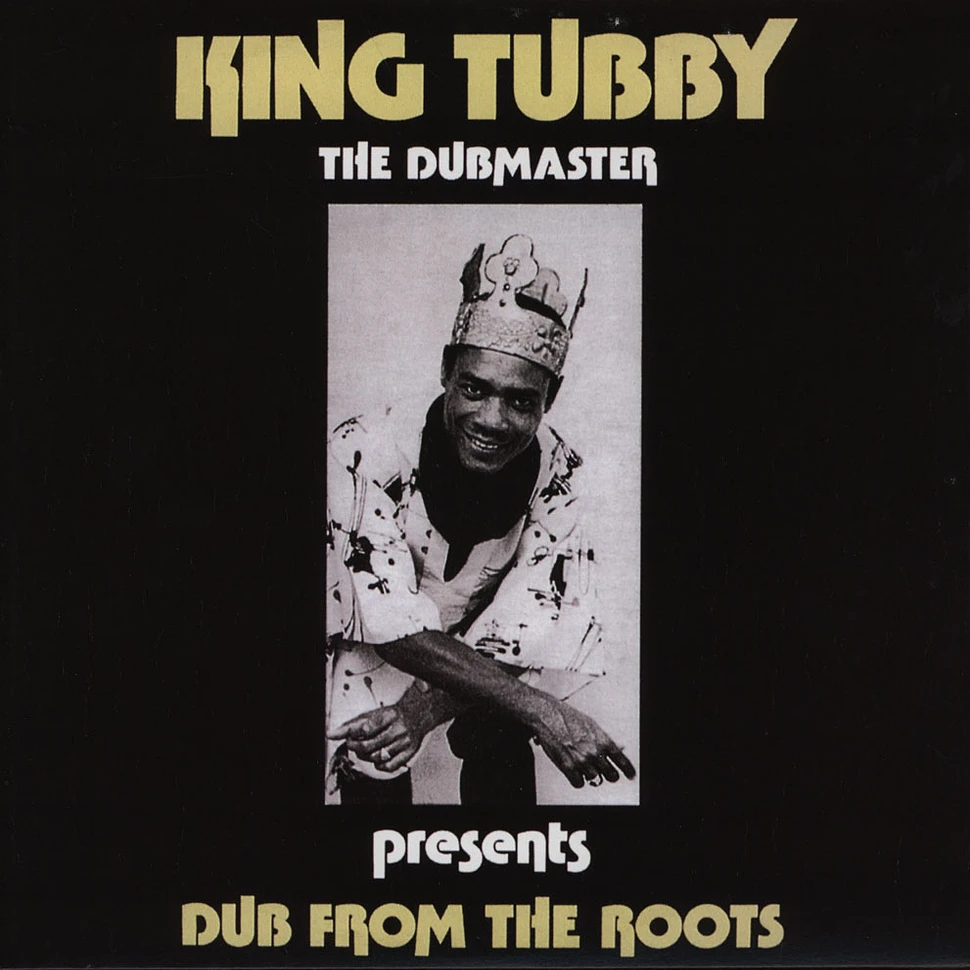 King Tubby - Dub From The Roots