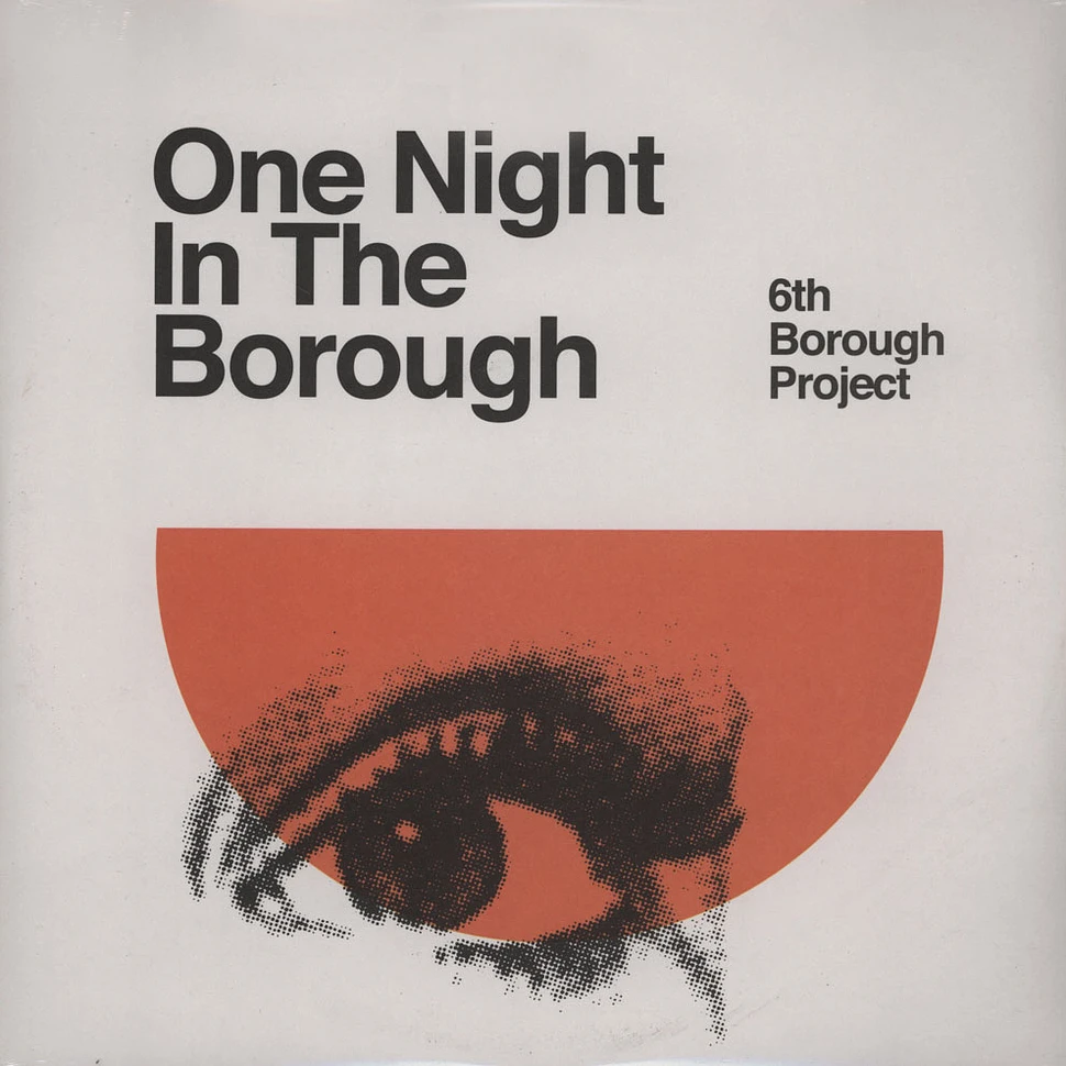 6th Borough Project - A Night In The Borough
