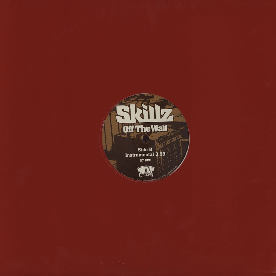 Skillz - Off The Wall