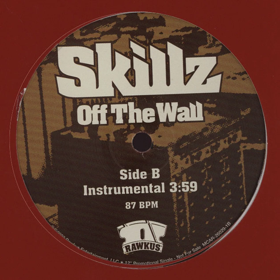 Skillz - Off The Wall