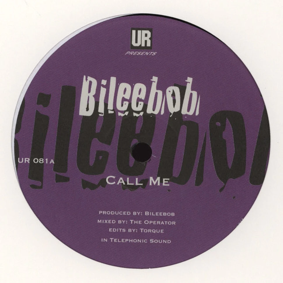 Bileebob - Call Me