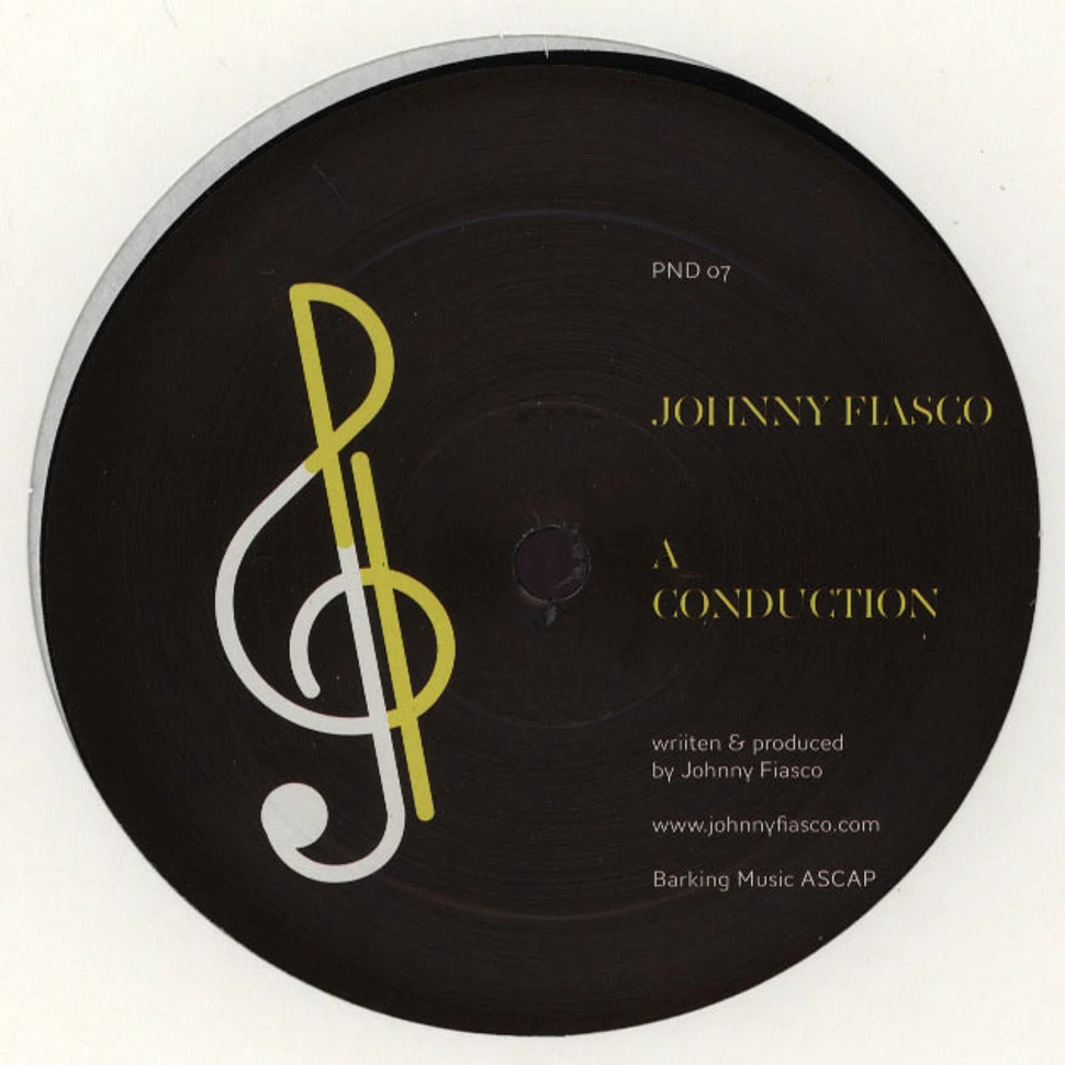 Johnny Fiasco - Conduction