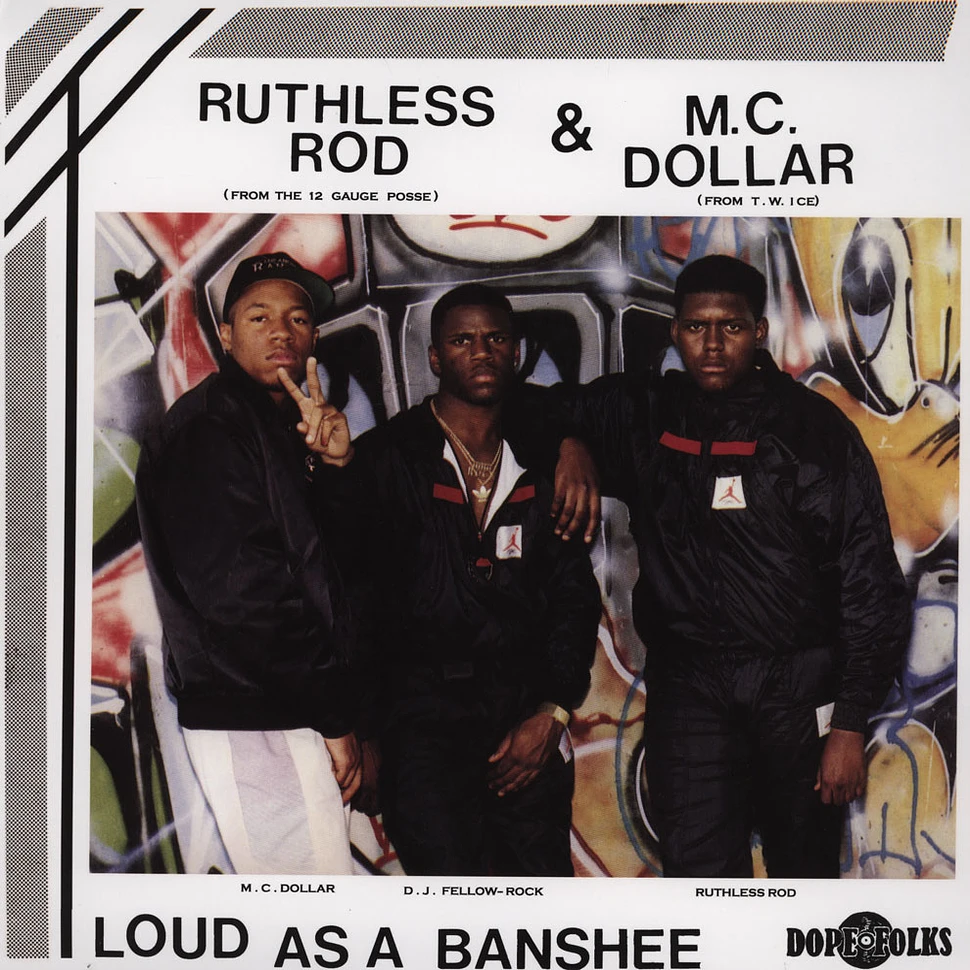 Ruthless Rod & M.C. Dollar - Loud As A Banshee