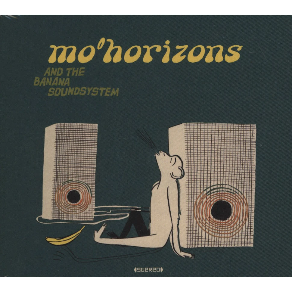 Mo Horizons - And The Banana Soundsystem
