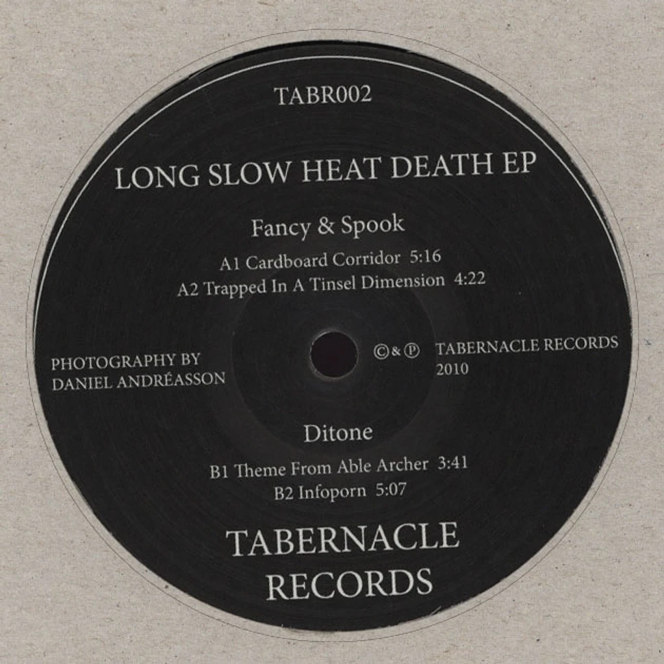 Fancy & Spook / Ditone - Long Slow Heat Death EP
