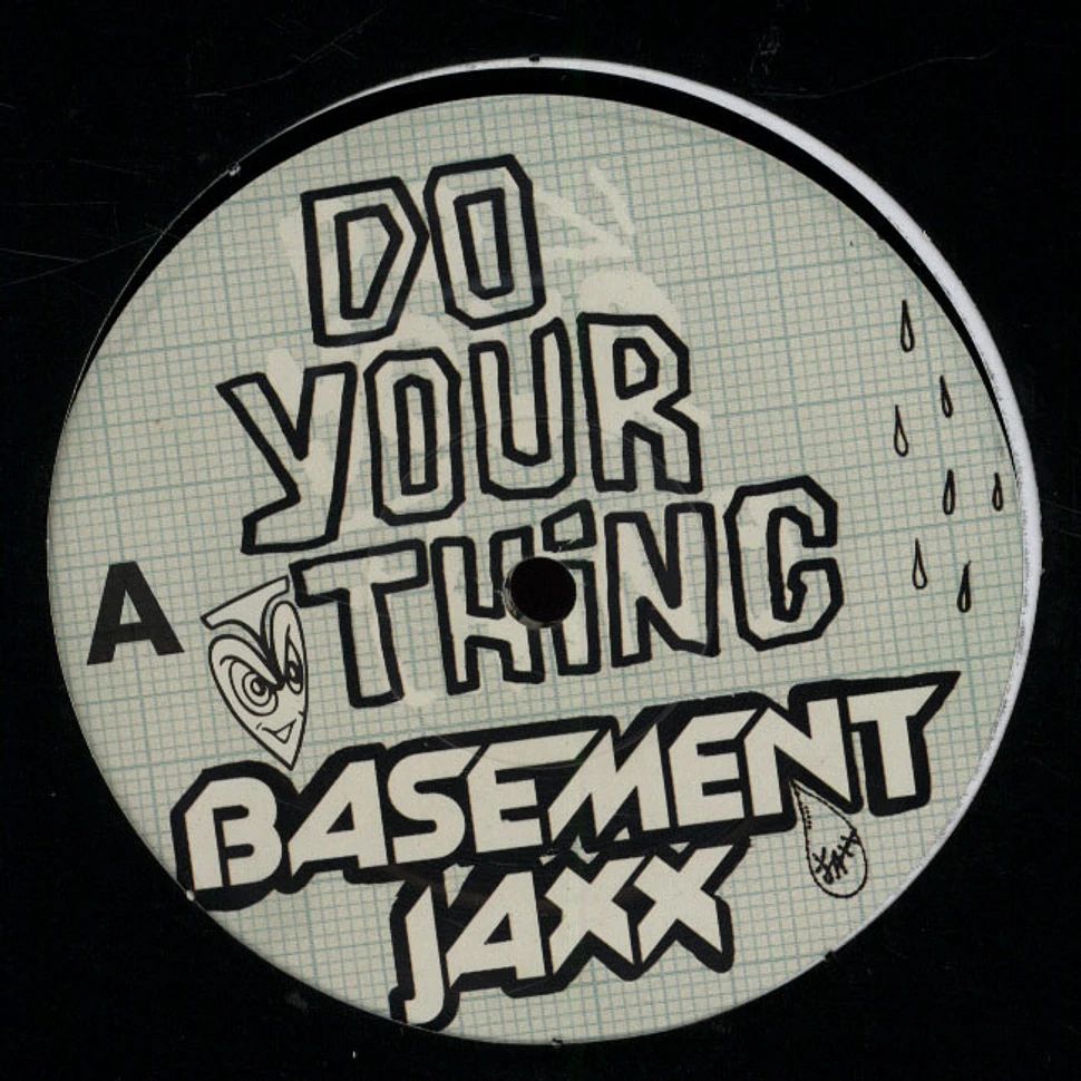 Basement Jaxx - Do Your Thing