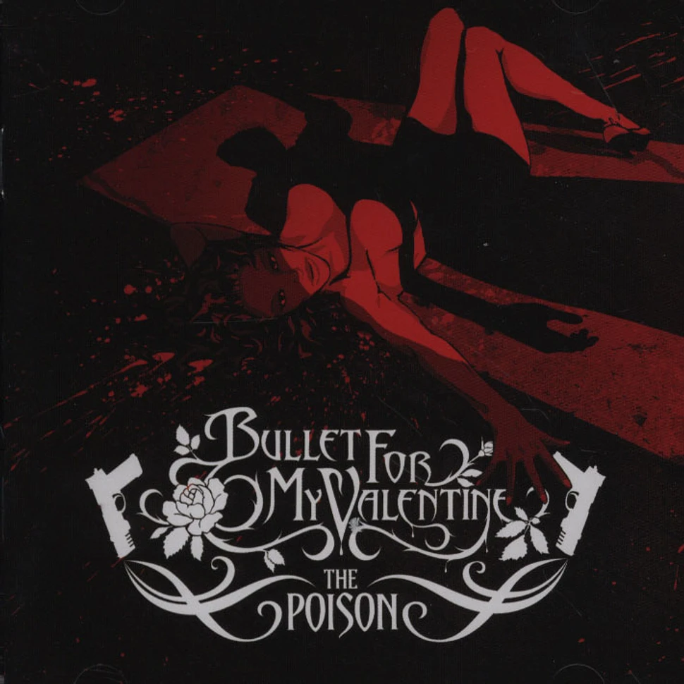 Bullet For My Valentine - The poison