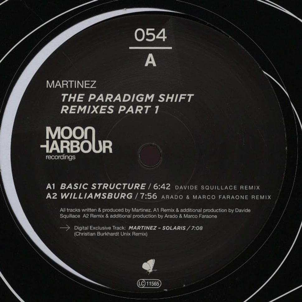 Martinez - The Paradigm Shift Remixes Part 1