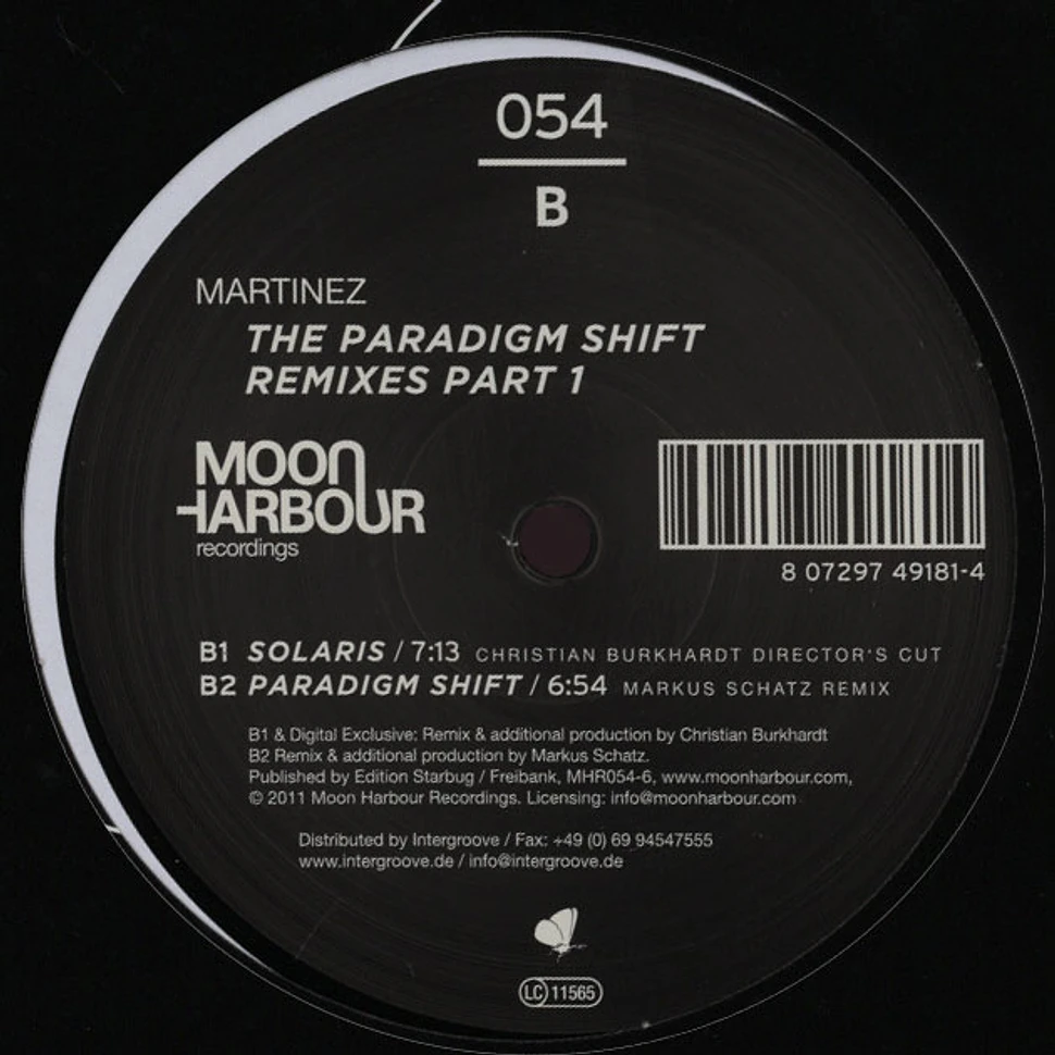 Martinez - The Paradigm Shift Remixes Part 1