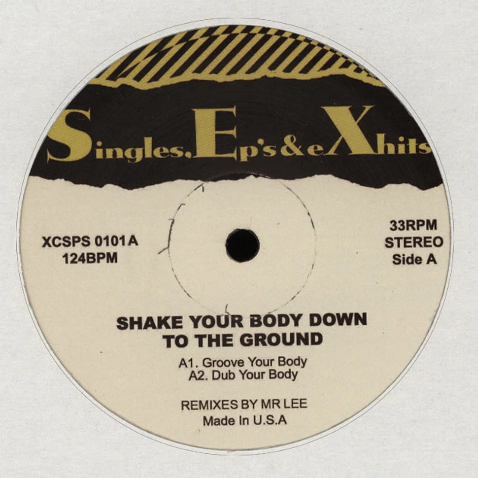Joey Negro Edits - Shake Your Body Down