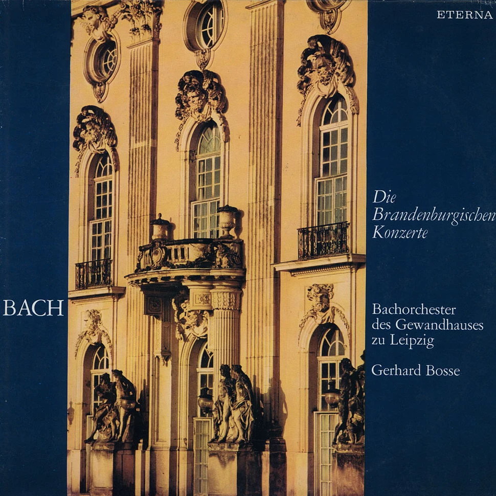 Johann Sebastian Bach - Die Brandenburgischen Konzerte