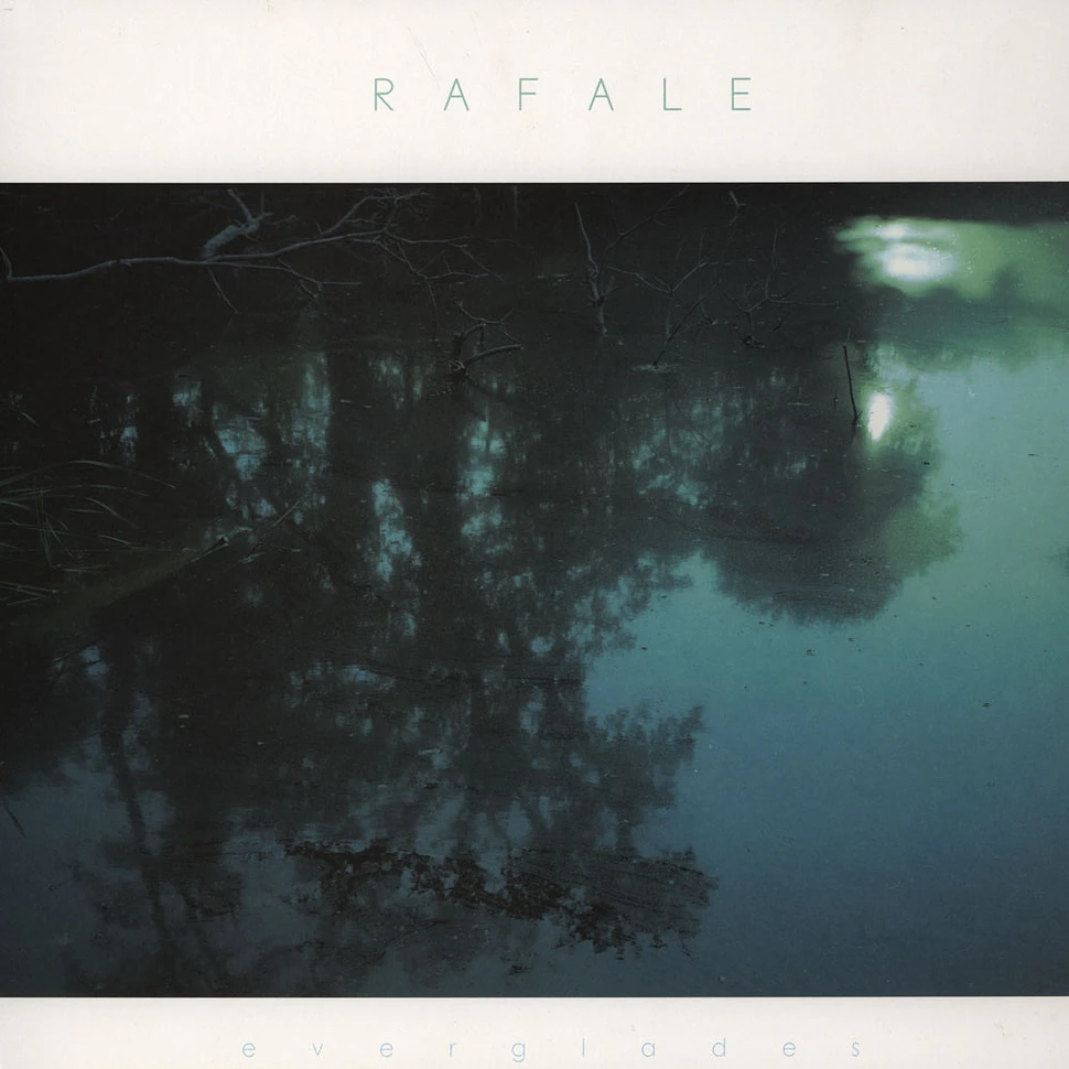 Rafale - Everglades EP