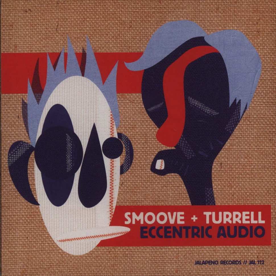 Smoove & Turrell - Eccentric Audio