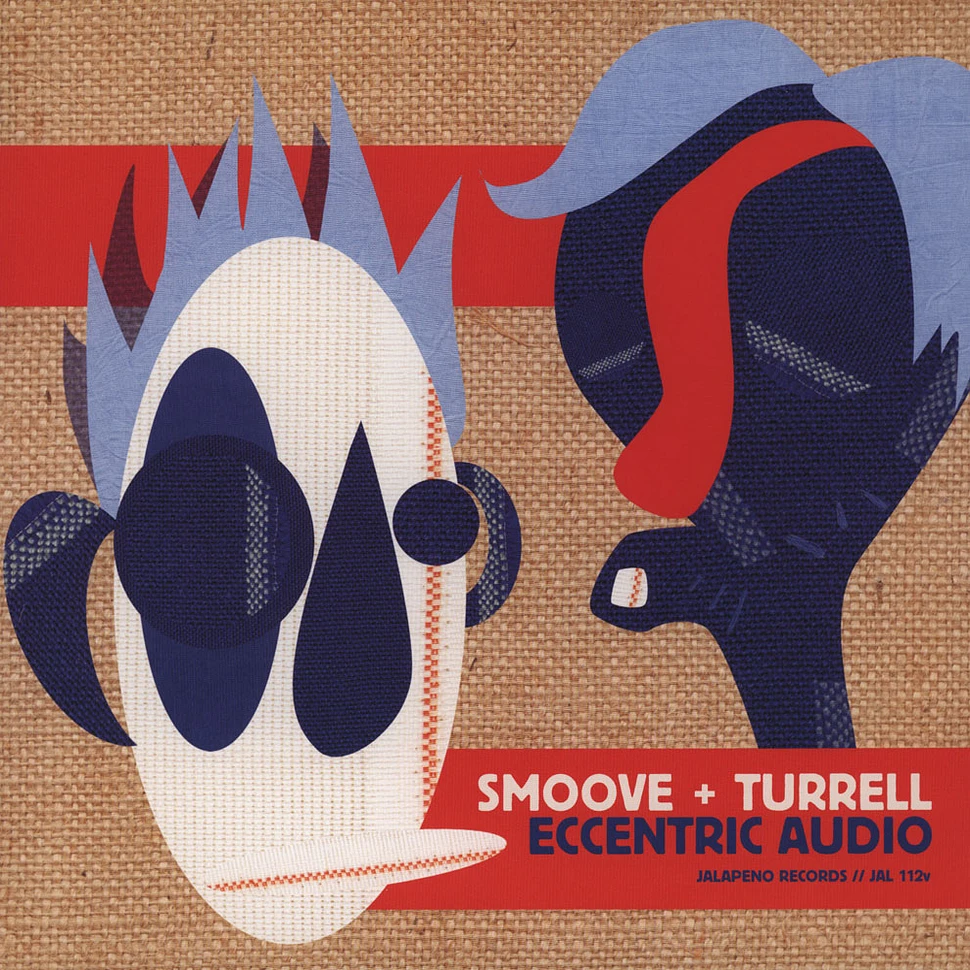 Smoove & Turrell - Eccentric Audio