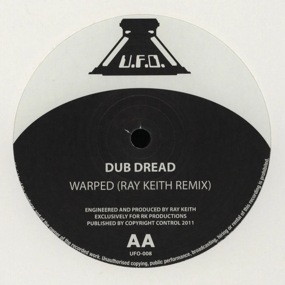 Dub Dread - Warped Ray Keith Remix