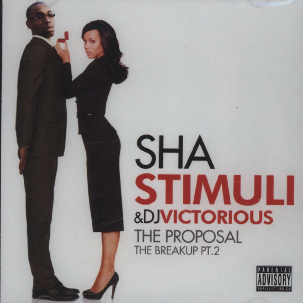 Sha Stimuli & DJ Victorious - The Proposal (The Breakup, part 2) (CD)