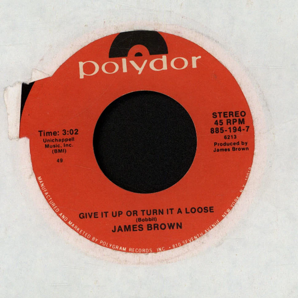James Brown - Give It Up And Turn It A Loose