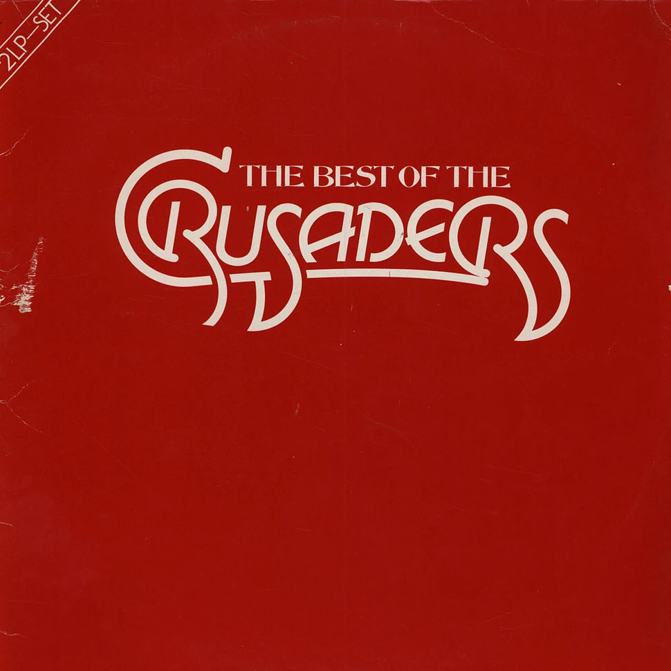 Crusaders - The Best Of The Crusaders