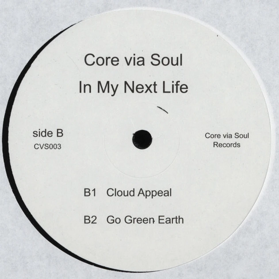 Core Via Soul - In My Next Life EP