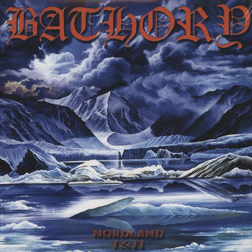 Bathory - Nordland I & II