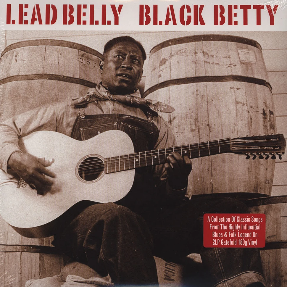 Lead Belly - Black Betty