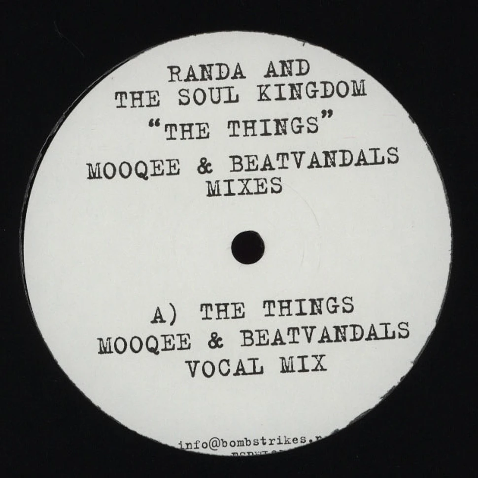 Randa & The Soul Kingdom - The Things Mooqee & Beatvandals Mixes