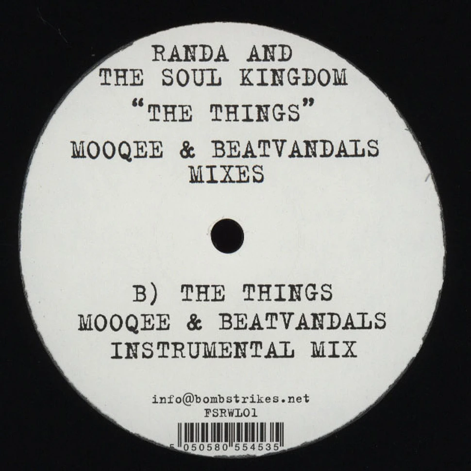 Randa & The Soul Kingdom - The Things Mooqee & Beatvandals Mixes