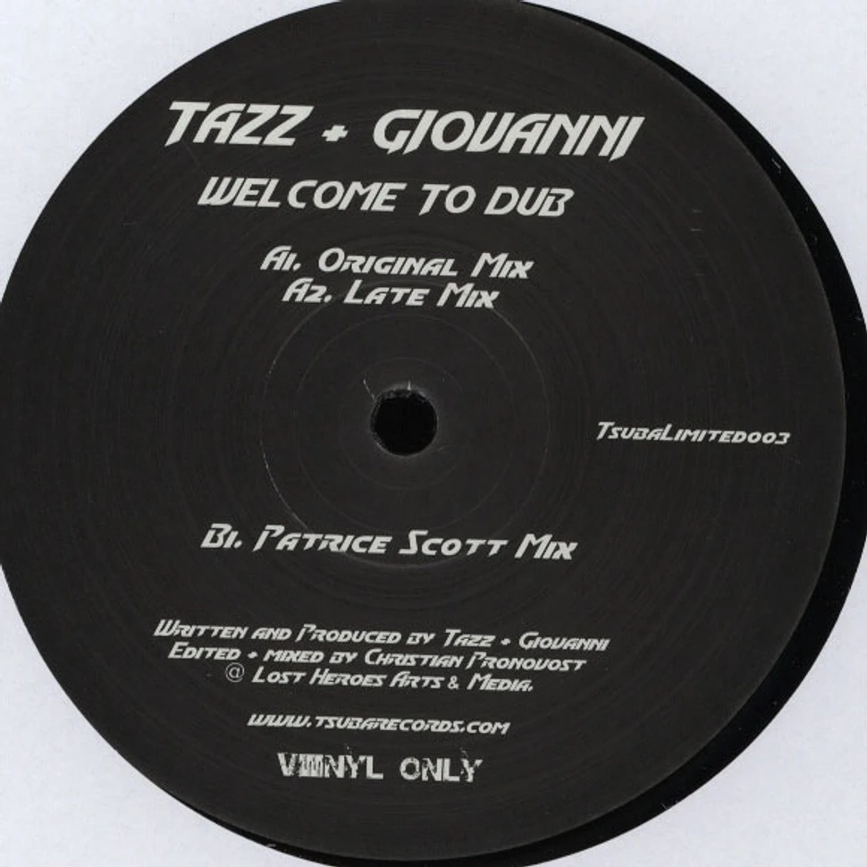Tazz & Giovanni - Welcome To Dub