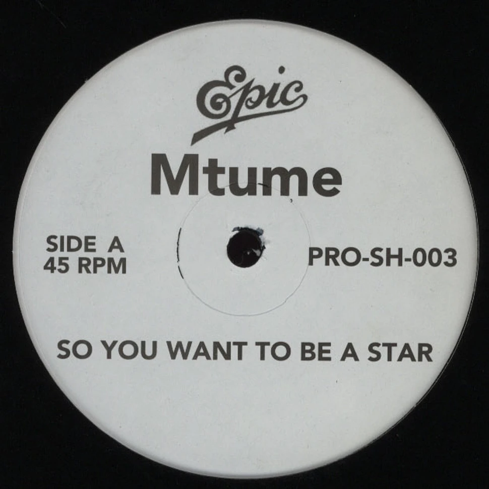 Mtume - So You Want To Be A Star