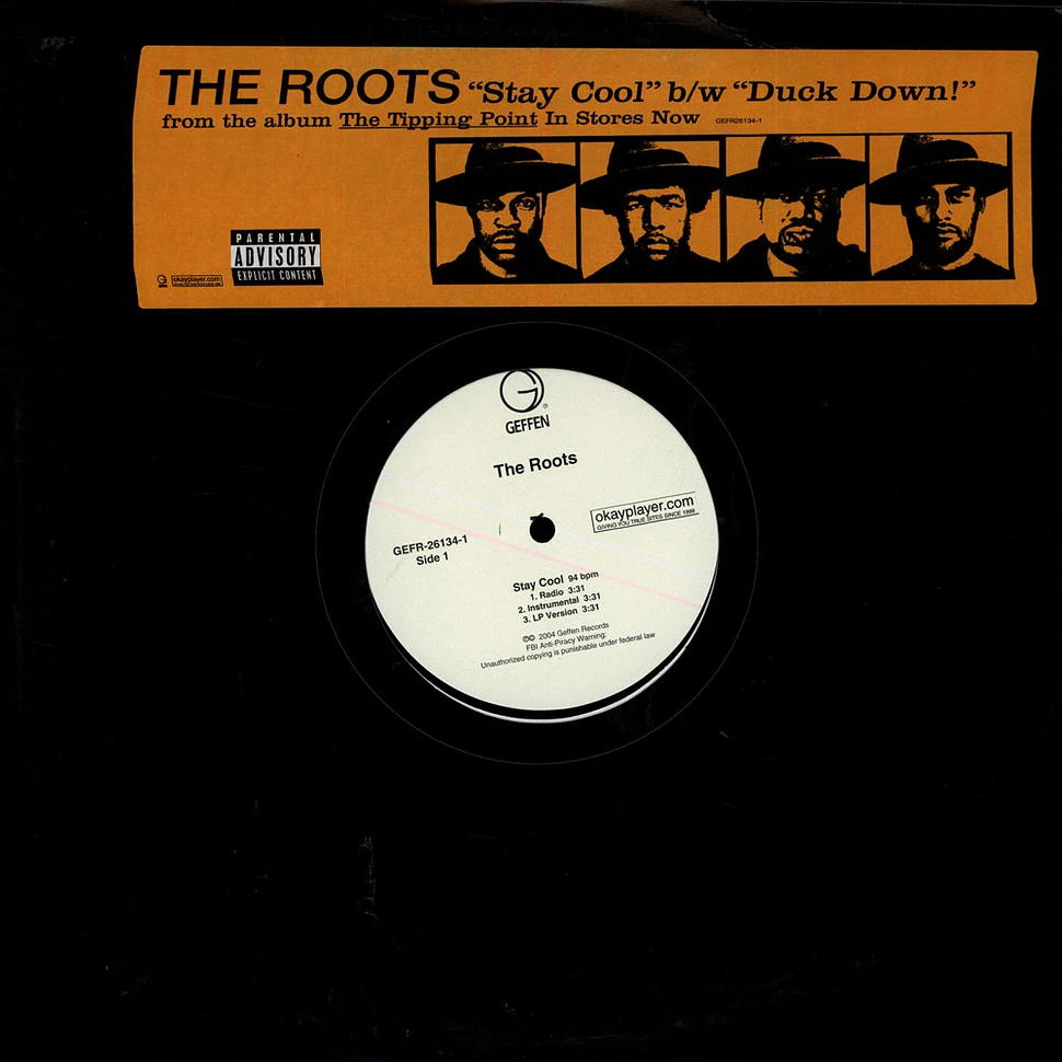 The Roots - Stay Cool / Duck Down!