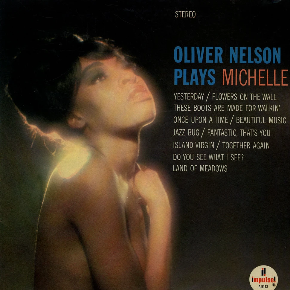 Oliver Nelson - Oliver Nelson Plays Michelle