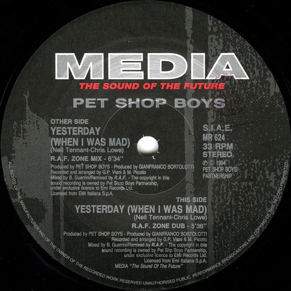 Pet Shop Boys - Yesterday (When I Was Mad)