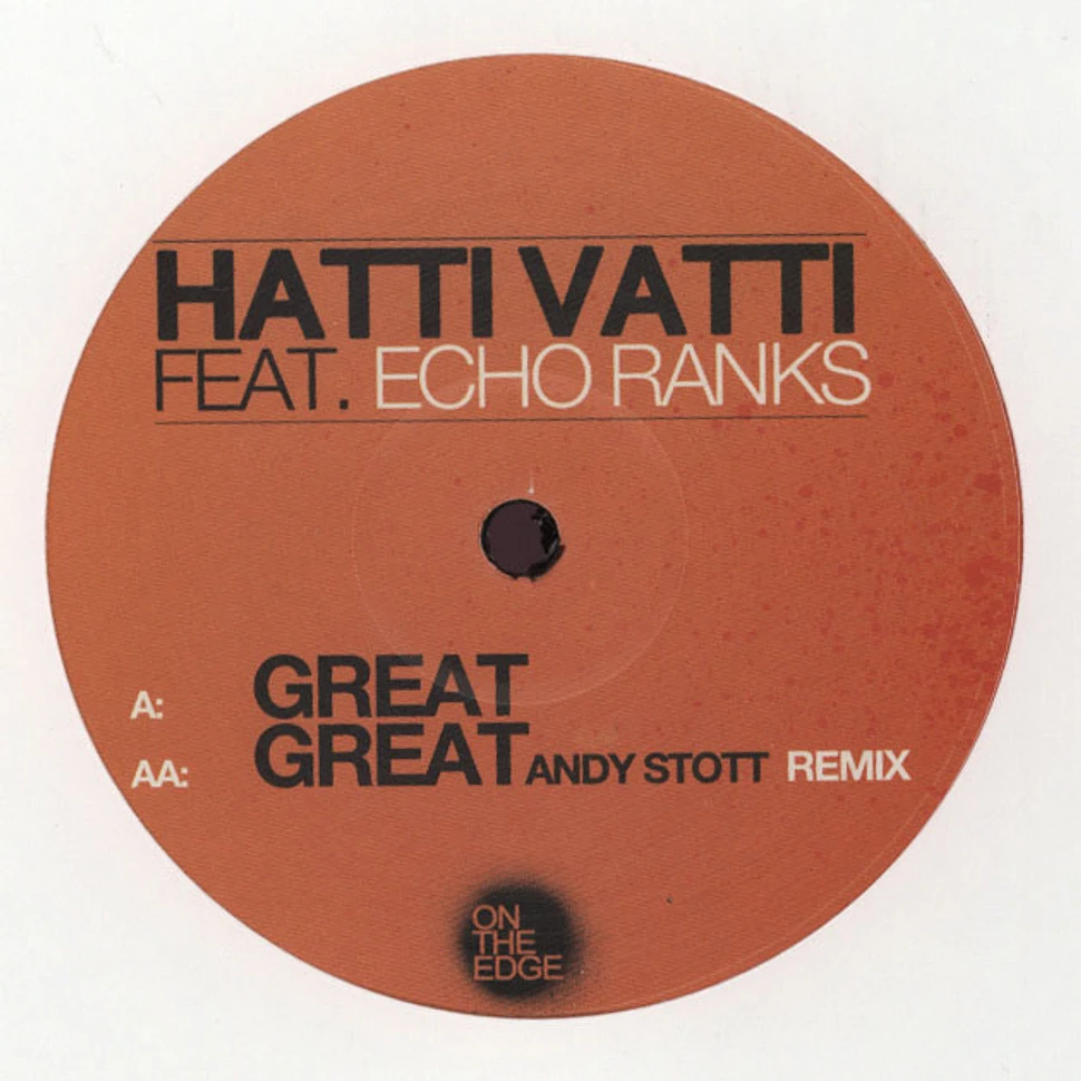 Hatti Vatti - Great feat. Echo Ranks