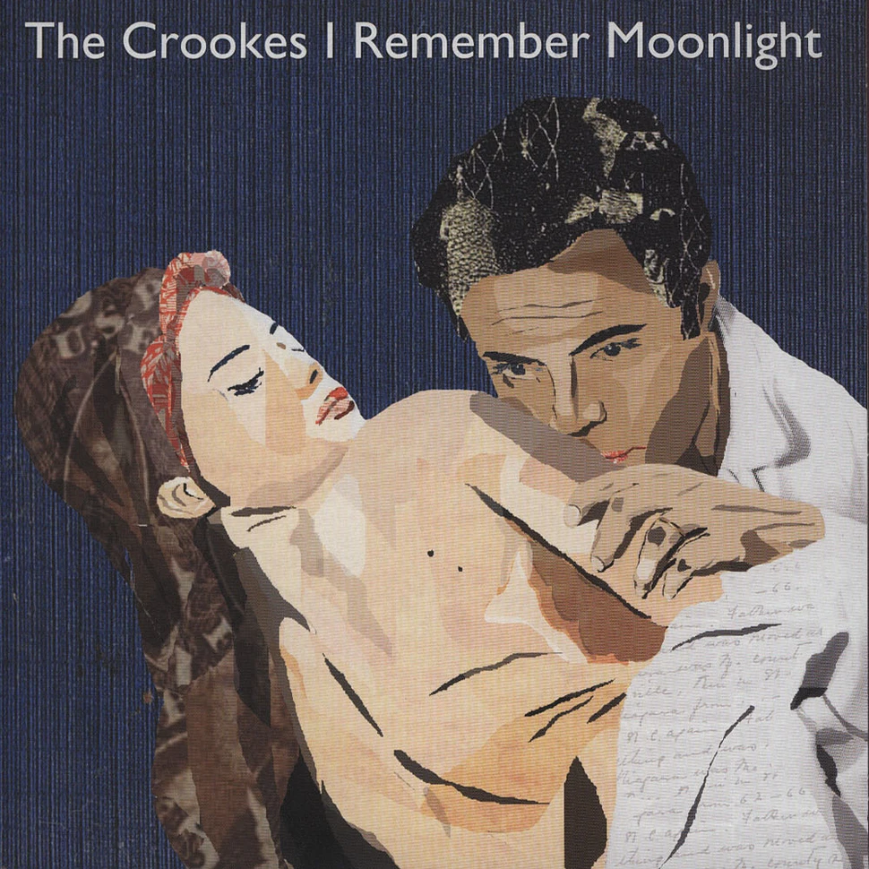 The Crookes - I Remember Moonlight