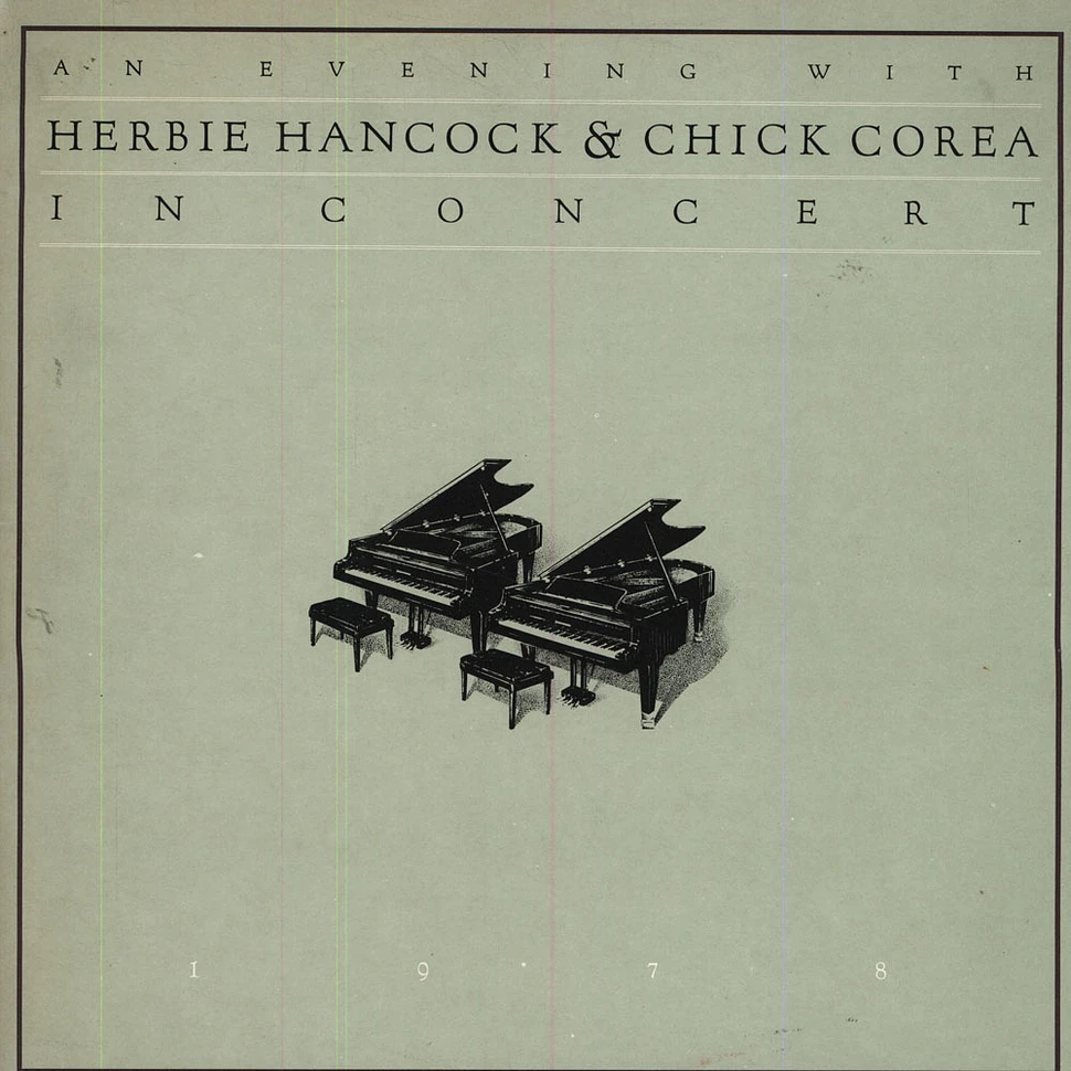 Herbie Hancock & Chick Corea - An Evening With Chick Corea And Herbie Hancock