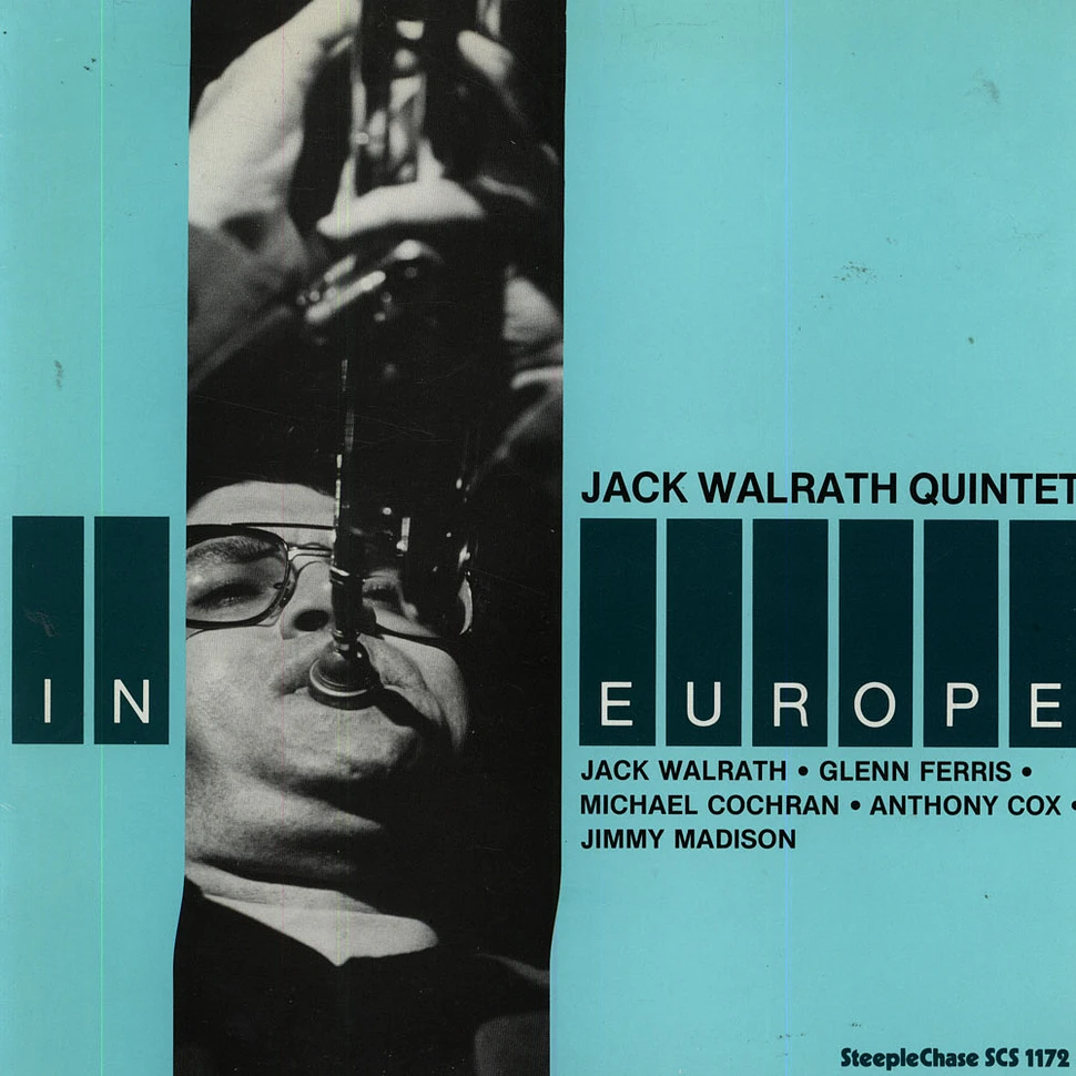 Jack Walrath Quintet - Jack Walrath Quintet In Europe