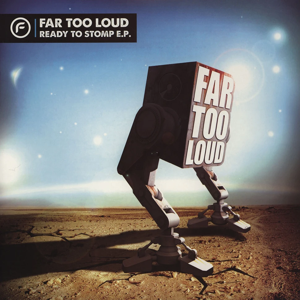Far Too Loud - Ready To Stomp Ep Pt. 1