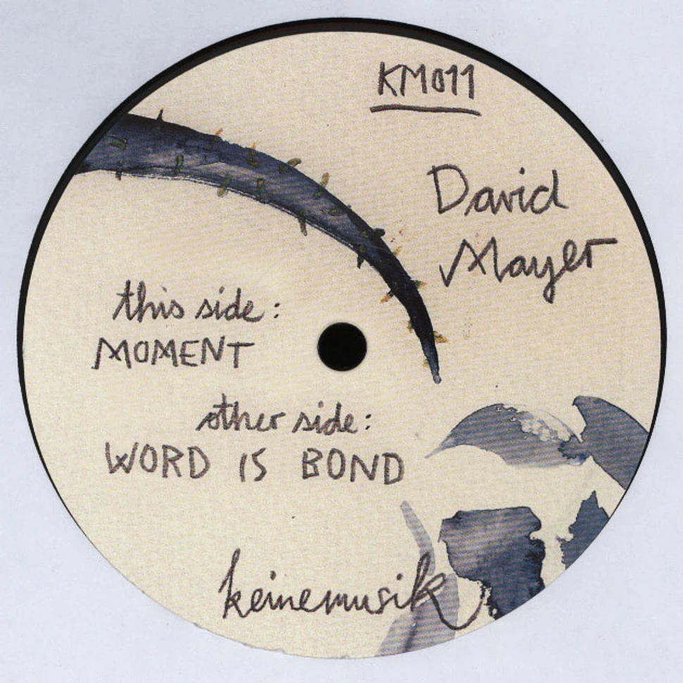 David Mayer - Moment / Word Is Bond