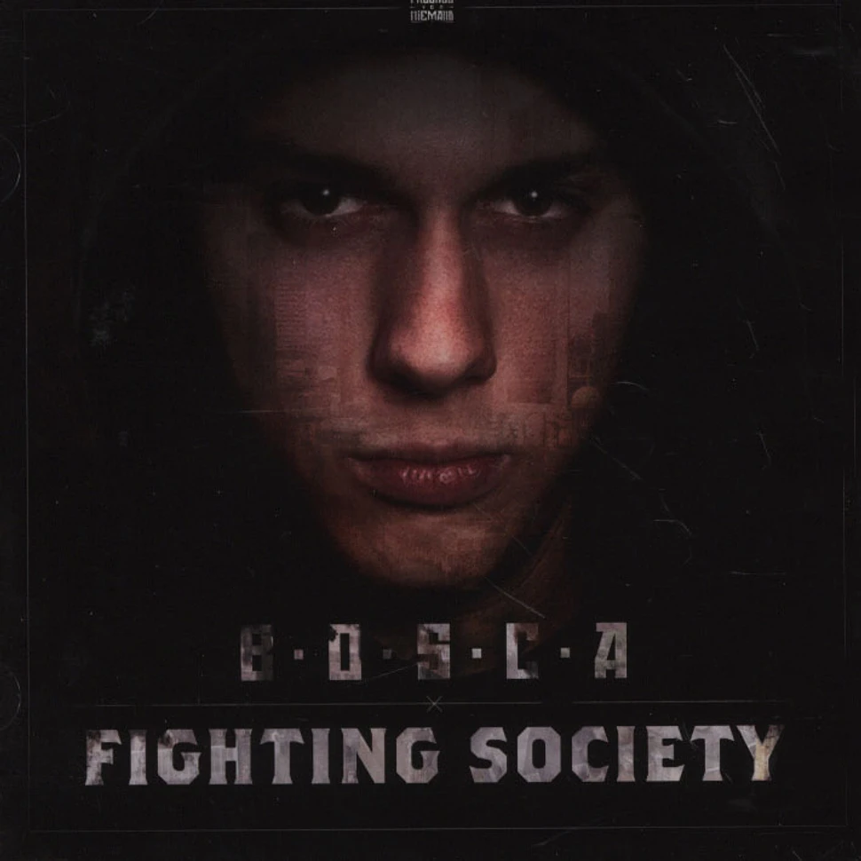 Bosca - Fighting Society