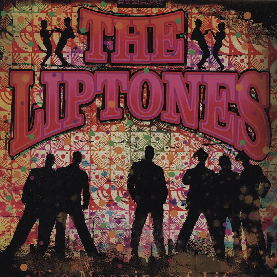 Liptones - The Meaning Of Life