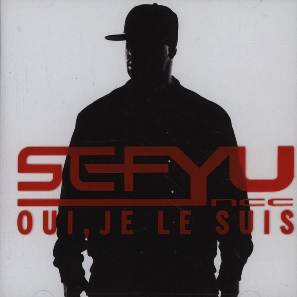 Sefyu - Oui, Je Le Suis