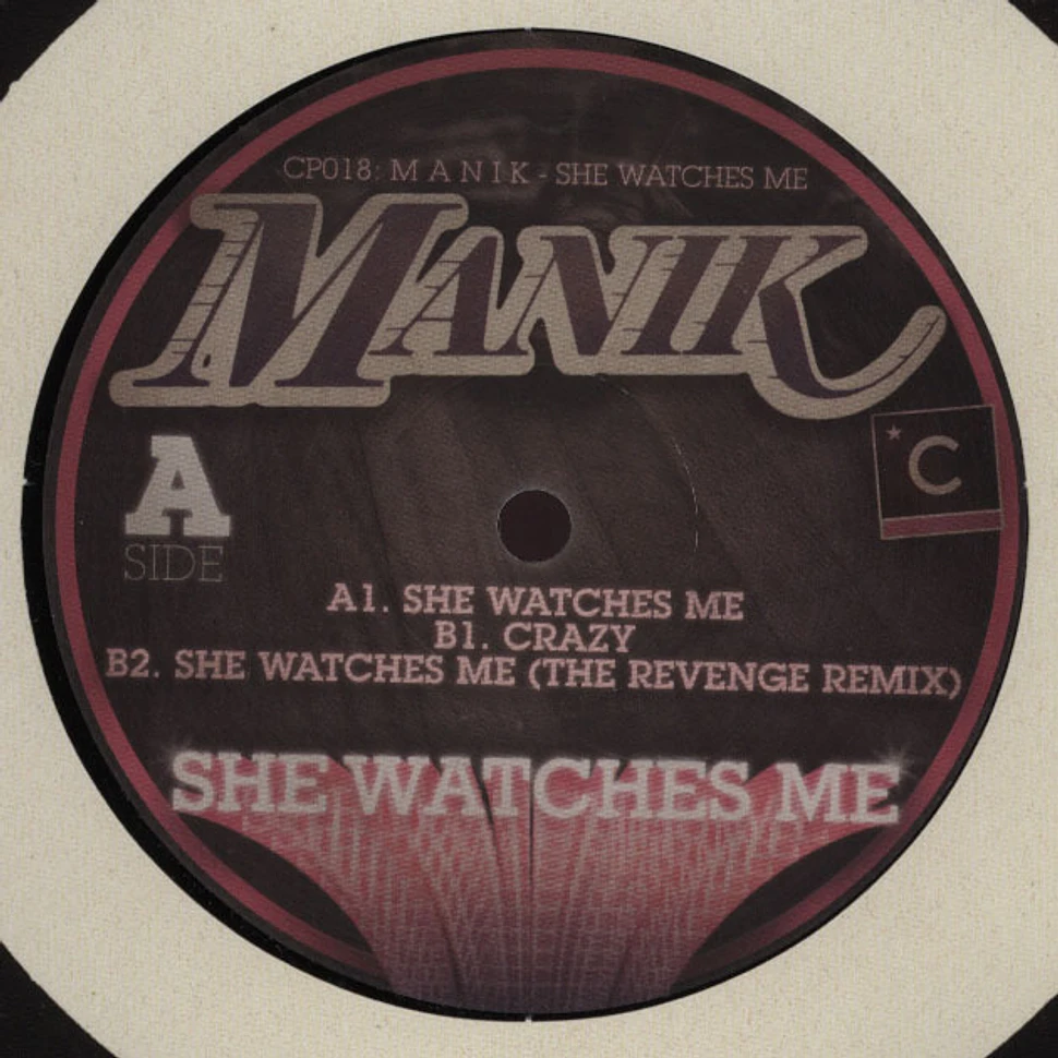 Manik - She watches Me